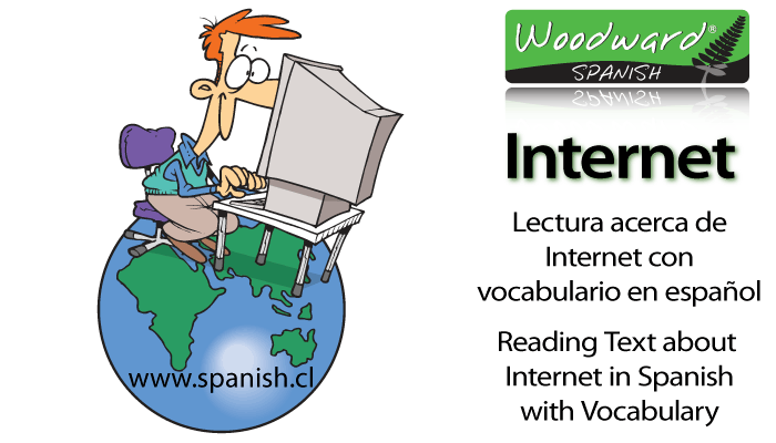 Lectura acerca de internet con vocabulario en español