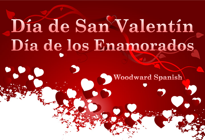 Dia De San Valentin Dia De Los Enamorados Vocabulario