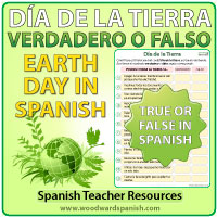 Spanish Earth Day - True or False Quiz - Día de la Tierra - Verdadero o Falso Spanish Earth Day - True or False Quiz - Día de la Tierra - Verdadero o Falso